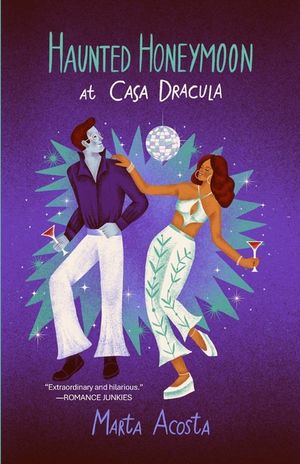Haunted Honeymoon at Casa Dracula: Casa Dracula Book 4 image number 0