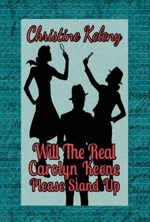 Will the Real Carolyn Keene Please Stand Up image number 0