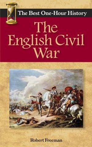 The English Civil War: The Best One-Hour History image number 0