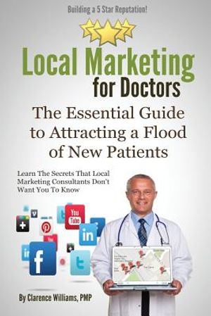 Local Marketing for Doctors: Building a 5 Star Reputation image number 0