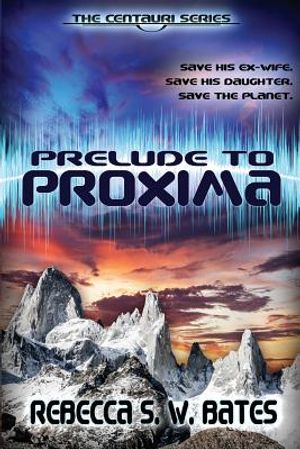 Prelude to Proxima image number 0
