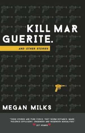 Kill Marguerite and Other Stories image number 0