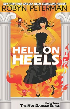 Hell on Heels: Book Three the Hot Damned Series image number 0
