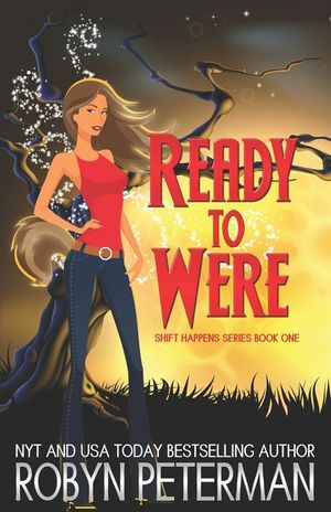 Ready to Were: Shift Happens Series Book One image number 0