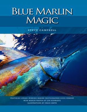 Blue Marlin Magic image number 0