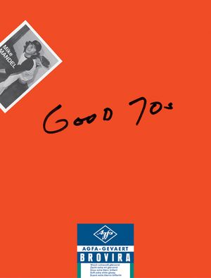 Mike Mandel: Good 70s image number 0