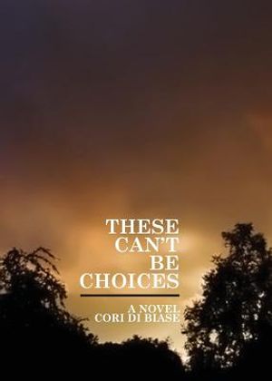 These Can't Be Choices image number 0