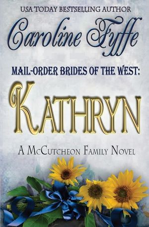Mail-Order Brides of the West: Kathryn image number 0
