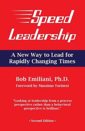Speed Leadership: A New Way to Lead for Rapidly Changing Times image number 0