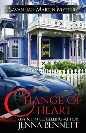 Change of Heart: A Savannah Martin Novel image number 0