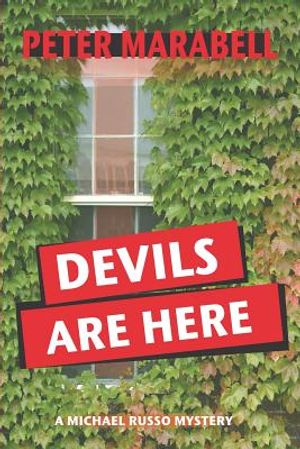 Devils Are Here: A Michael Russo Mystery image number 0