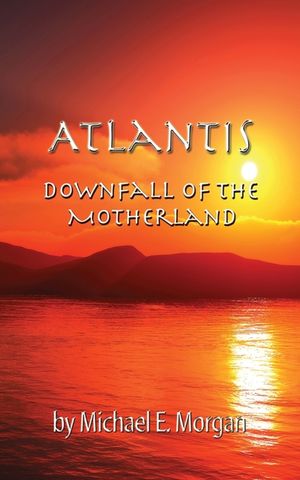 Atlantis, Downfall of the Motherland image number 0