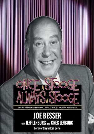 Once a Stooge, Always a Stooge: The Autobiography of Hollywood's Most Prolific Funnyman image number 0