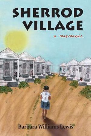 Sherrod Village: A Memoir image number 0