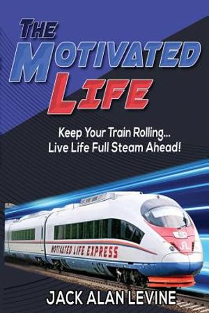 The Motivated Life image number 0