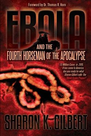 Ebola and the Fourth Horseman of the Apocalypse image number 0