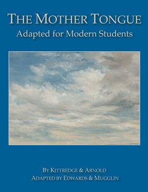The Mother Tongue: Adapted for Modern Students image number 0