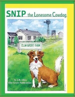 Snip, the Lonesome Cowdog image number 0