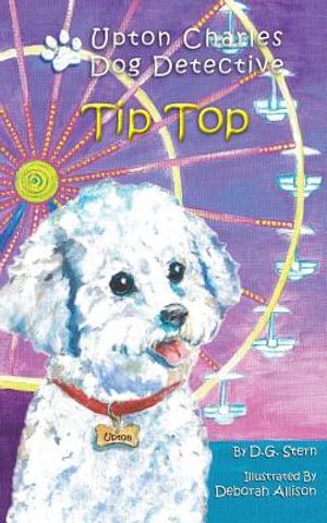 Tip Top: Upton Charles-Dog Detective image number 0