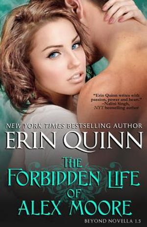 The Forbidden Life of Alex Moore: A Novella of the Beyond image number 0