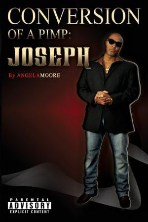 Conversion of A Pimp: Joseph image number 0