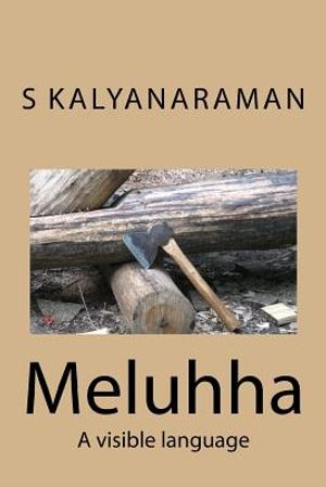 Meluhha: A Visible Language image number 0