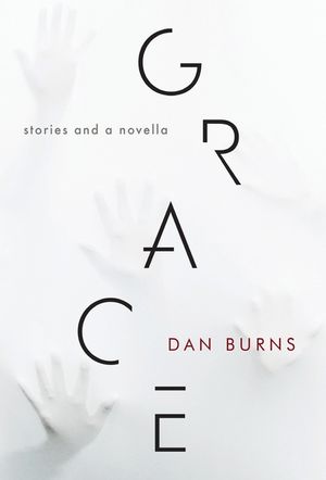 Grace: Stories and a Novella image number 0