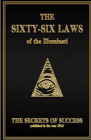 The 66 Laws of the Illuminati: Secrets of Success image number 0