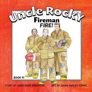 Uncle Rocky, Fireman #1 Fire! image number 0