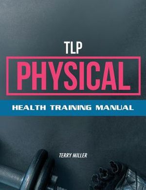 TLP Physical: Health Training Manual image number 0