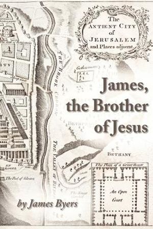 James, the Brother of Jesus image number 0