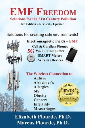 EMF Freedom: Solutions for the 21st Century Pollution - 3rd Edition image number 0
