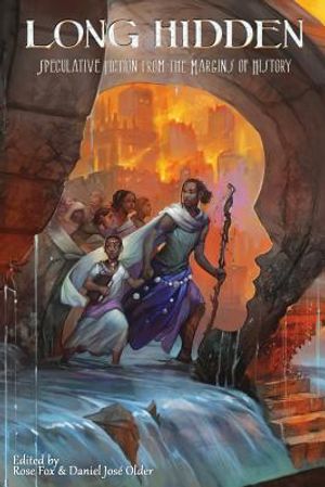 Long Hidden: Speculative Fiction from the Margins of History image number 0
