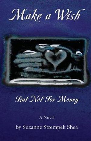 Make a Wish But Not for Money image number 0