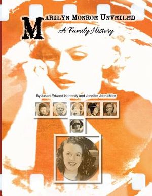 Marilyn Monroe Unveiled: A Family History image number 0