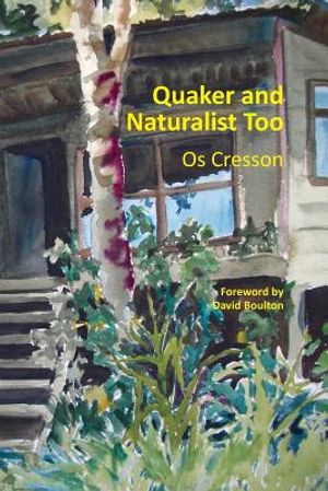 Quaker and Naturalist Too image number 0