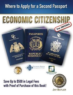 Economic Citizenship (2nd Edition): Where to Apply for a Second Passport image number 0