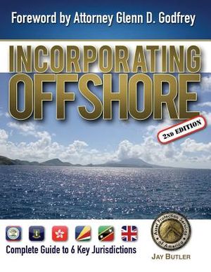 Incorporating Offshore (2nd Edition): Complete Guide to Six Key Jurisdictions image number 0