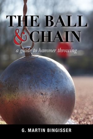 The Ball and Chain: A Guide to Hammer Throwing image number 0