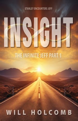 The Infinite Jeff - A Parable of Change: Part 1: Journey into Insight image number 0