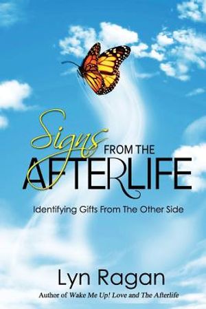 Signs from the Afterlife: Identifying Gifts from the Other Side image number 0