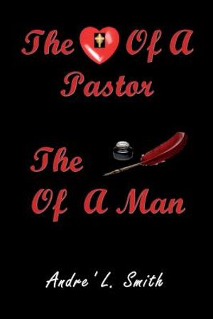 The Heart Of A Pastor, The Pen Of A Man image number 0