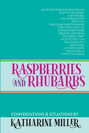 Raspberries and Rhubarbs image number 0