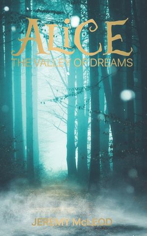 Alice: The Valley of Dreams image number 0