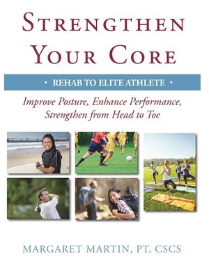 Strengthen Your Core: Improve Posture, Enhance Performance, Strengthen from Head to Toe image number 0