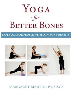 Yoga for Better Bones: Safe Yoga for People with Osteoporosis image number 0