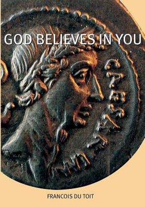 God Believes in You image number 0