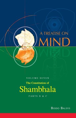 The Constitution of Shambhala (Vol. 7B of a Treatise on Mind) image number 0