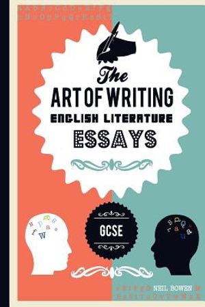 The Art of writing English Literature essays, for GCSE image number 0