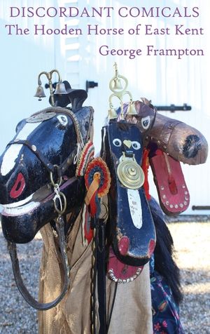 Discordant Comicals: The Hooden Horse of East Kent image number 0